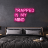 trapped in my mind LED Neon Sign