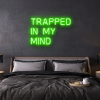 trapped in my mind LED Neon Sign