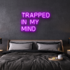 trapped in my mind LED Neon Sign