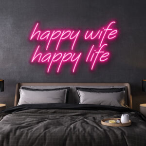 led neon sign happy wife happy life