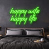 led neon sign happy wife happy life