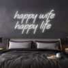 led neon sign happy wife happy life