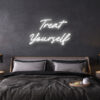 Treat Yourself LED Neon Sign
