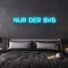 nur der bvb Neon Leuchtschrift