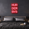 nur der bvb Neon Leuchtschrift