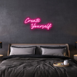 Create Yourself neon sign