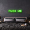 fuck me neon sign