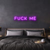 fuck me neon sign