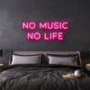 no music no life neon sign